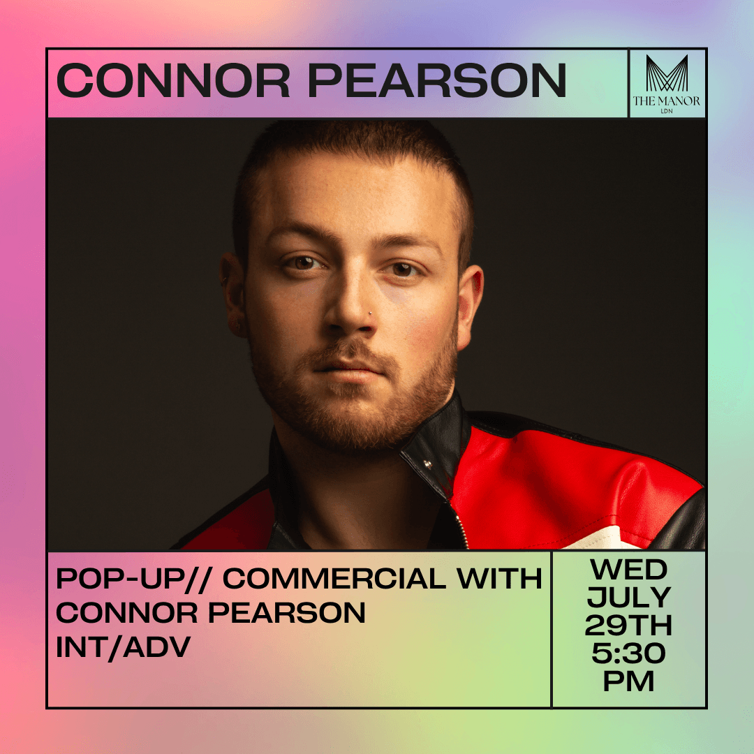July 29th 2026 Pop-Up// Commercial with Connor Pearson