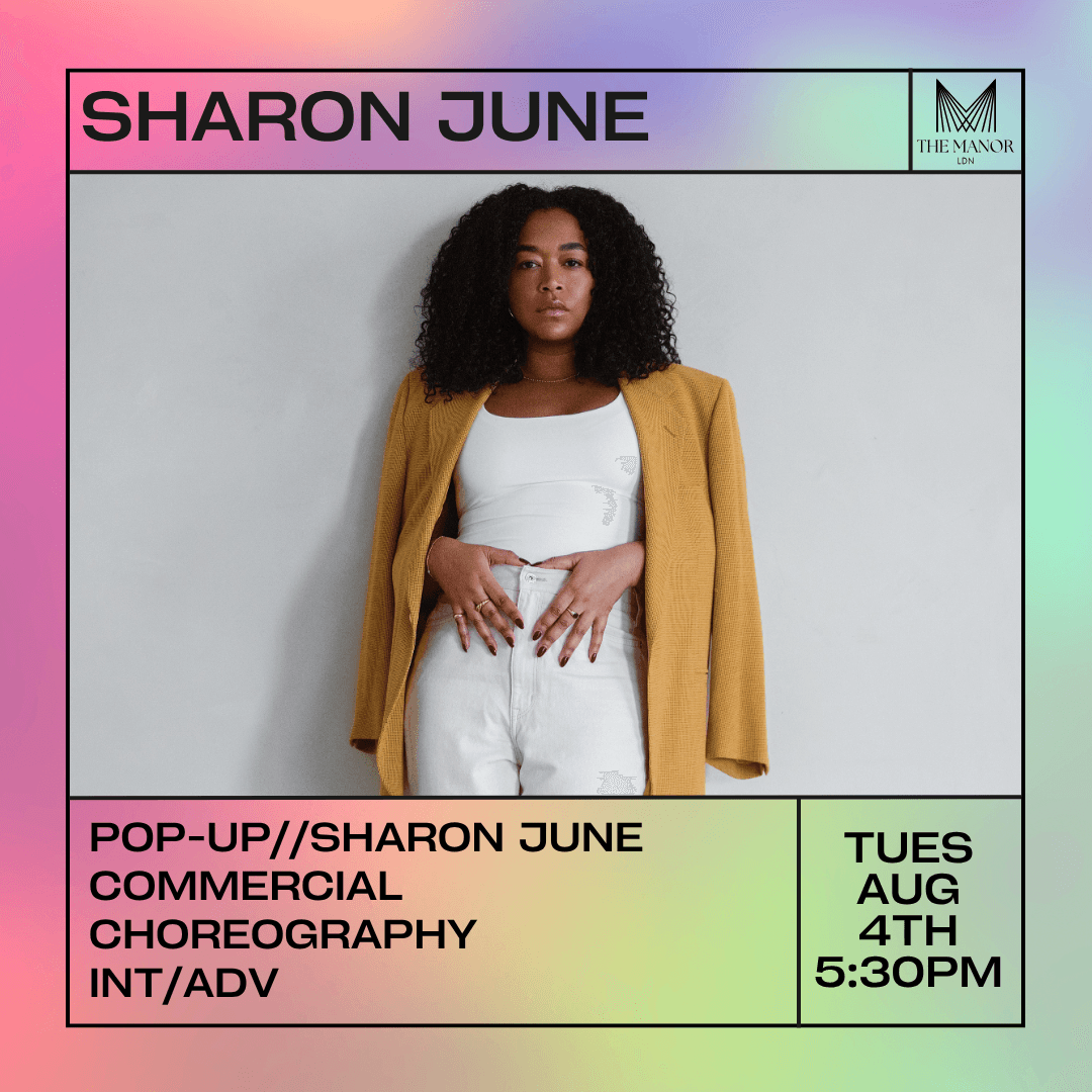 August 4th 2026 Pop-Up// Sharon June Choreography Masterclass 