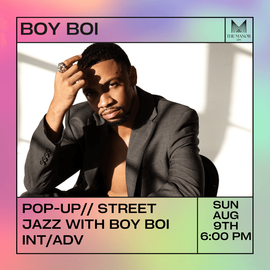 August 9th 2026 Pop-Up// Street Jazz with Boy Boi