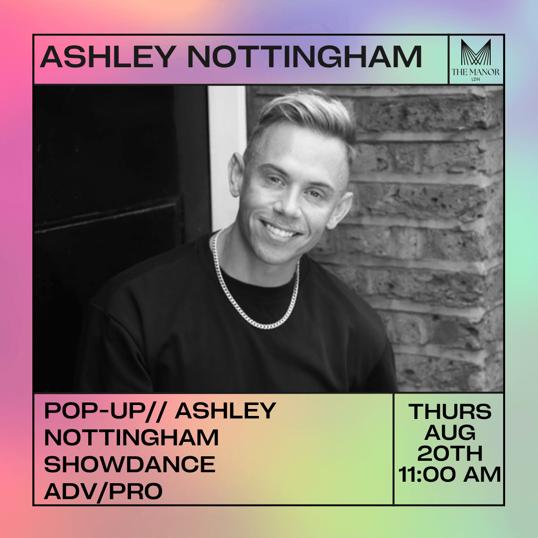 August 20th 2026  Pop-Up// Ashley Nottingham Showdance