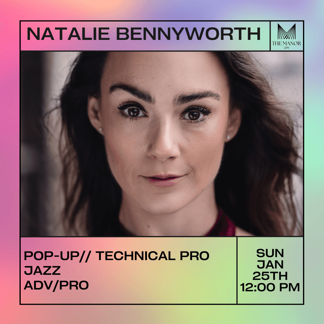 January 25th 2026 Pop-Up// Technical Pro Jazz with Natalie Bennyworth