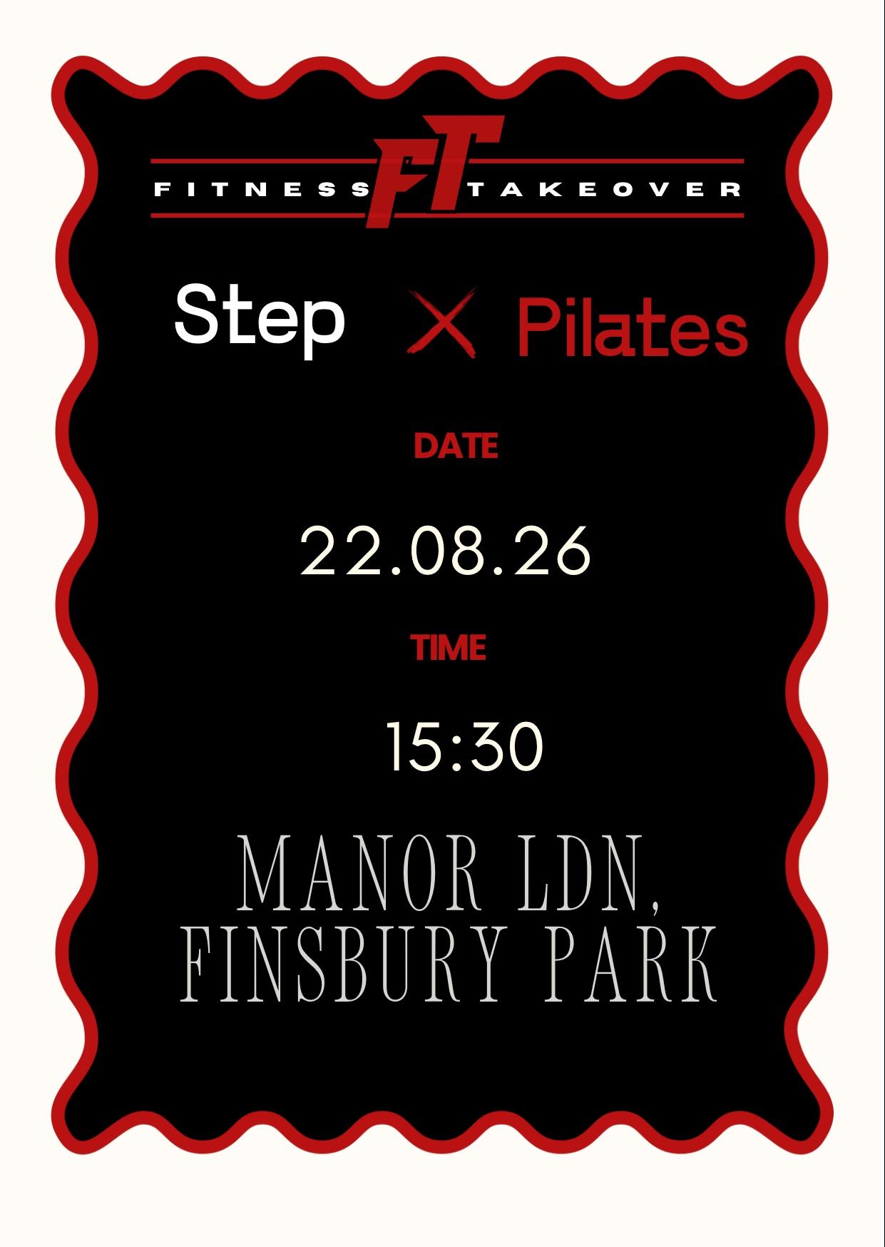 August 22nd 2026 Pop-Up// Fitness Take Over Presents: Step x Vibes