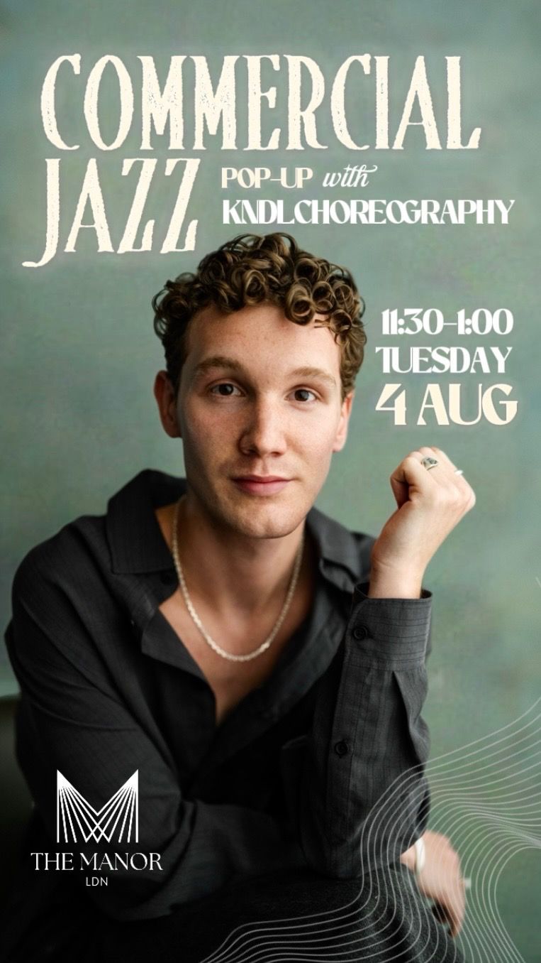 August 4th 2026 Pop-Up// Commercial-Jazz with KNDL choreography
