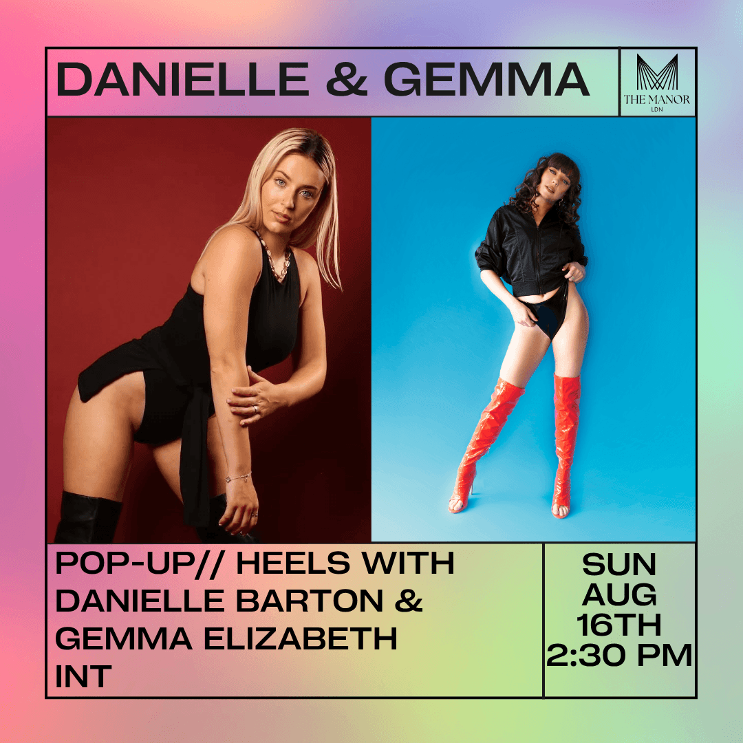 August 16th 2026 Pop-Up// Heels with Danielle Barton & Gemma Elizabeth