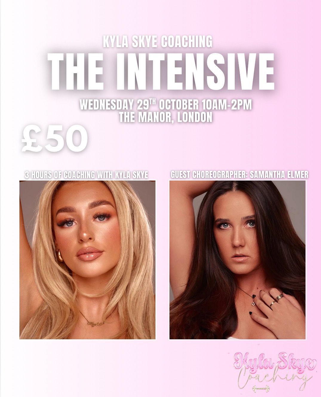 October 29th 2025 Pop-Up// KYLA SKYE COACHING INTENSIVE, with guest choreographer Samantha Elmer.