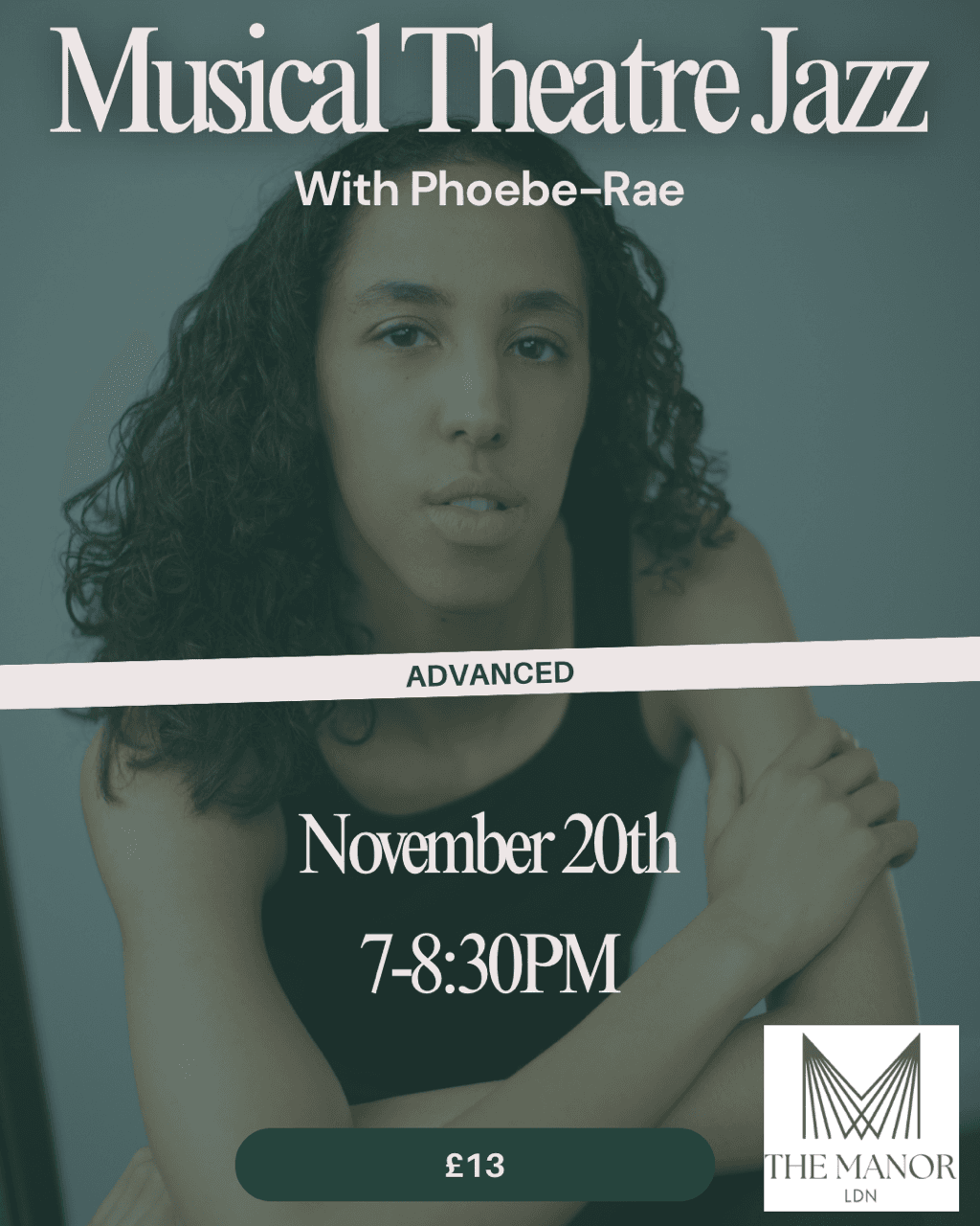 November 20th 2025 Pop-Up// Musical Theatre Jazz with Phoebe-Rae