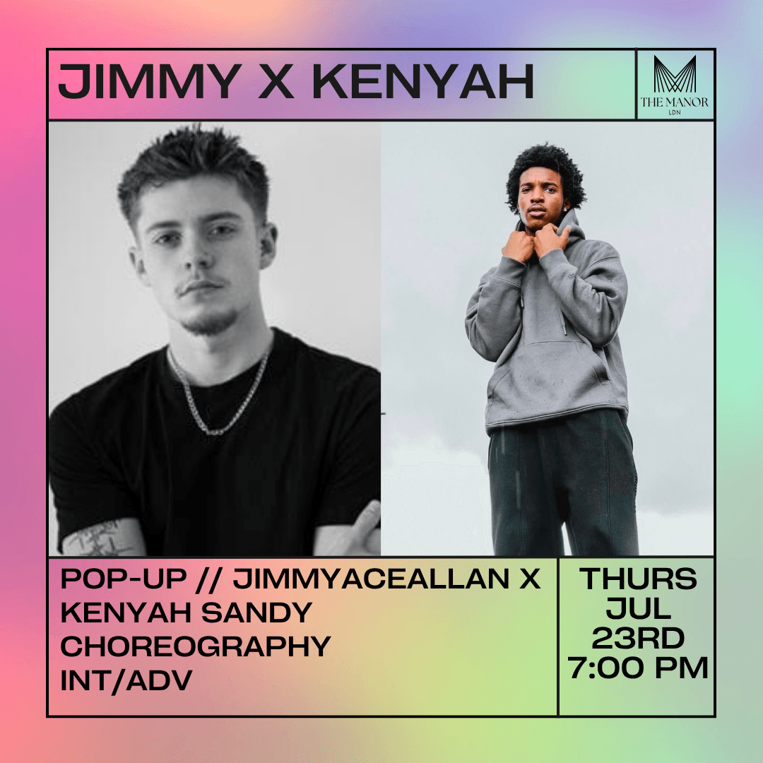 July 23rd 2026 Pop-Up // Jimmy Allan X Kenyah Sandy Choreography