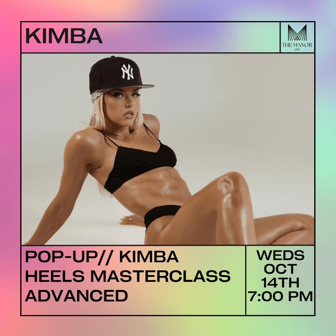 October 14th 2026 Pop-Up// KIMBA Heels Masterclass