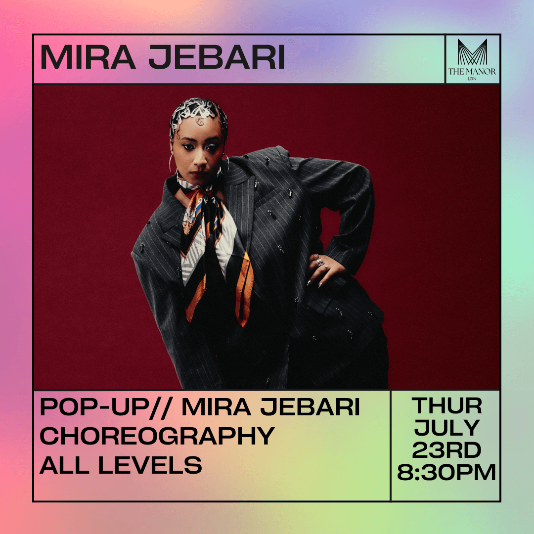 July 23rd 2026 Pop-Up// Mira Jebari Choreography