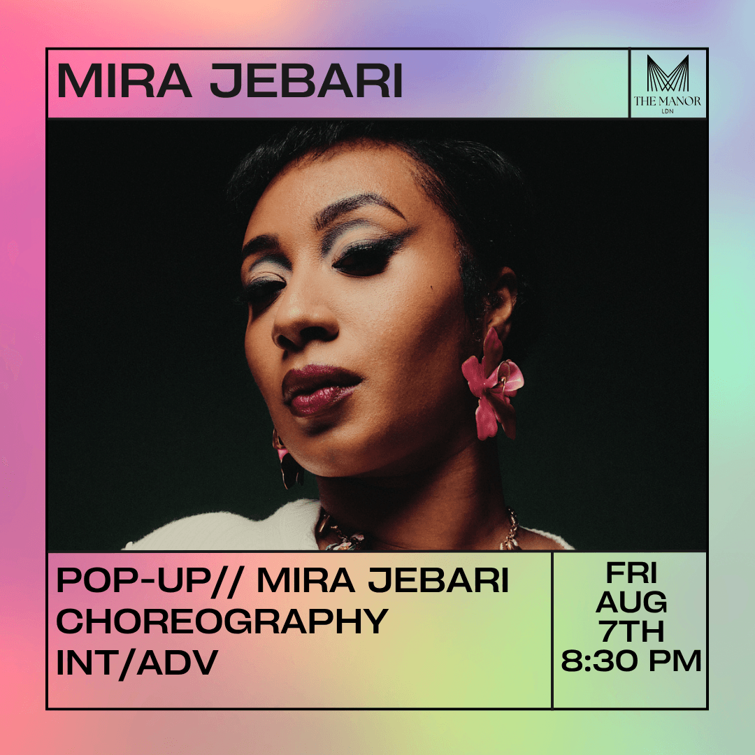 August 7th 2026 Pop-Up // Mira Jebari Choreography